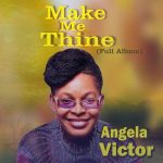 Angela Victor - Make Me Thine